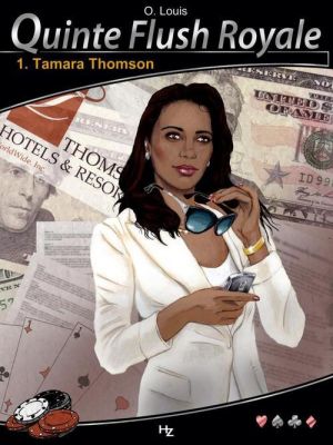 quinte flush royale tome 1 - Tamara Thompson