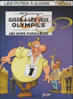 Les potes à Poje tome 1 (en ch'ti)