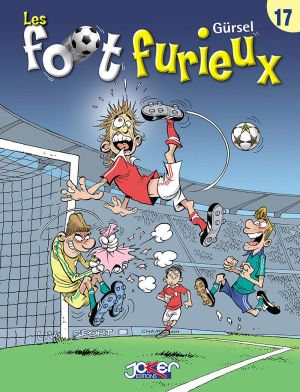 Les foot furieux tome 17