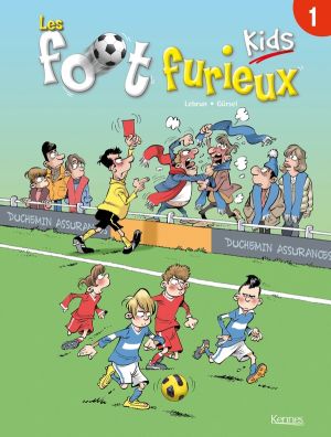 Foot Furieux Kids tome 1