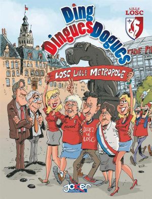 Le LOSC - ding, dingues, dogues