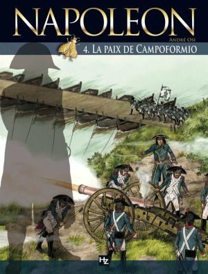 Napoléon T.4 - la paix de Campoformio Napoléon T.4 - la paix de Campoformio