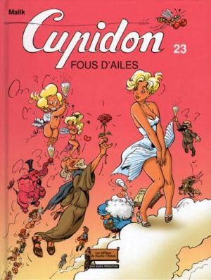 Cupidon tome 23 - tous fous d'ailes