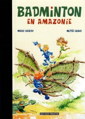 Badminton en Amazonie