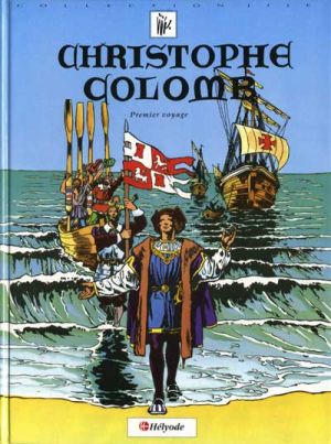 Christophe Colomb tome 1