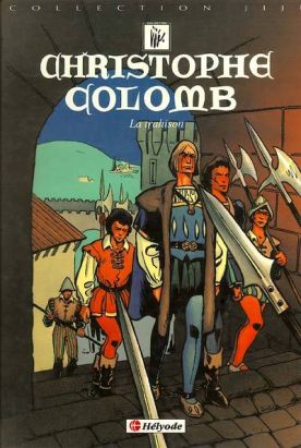 Christophe Colomb tome 2 - La trahison