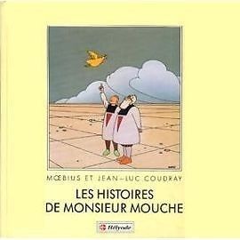 Les histoires de monsieur mouche