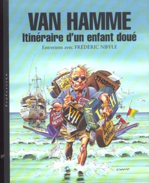 van hamme ; itinéraire d'un enfant doué ; entretiens avec frédéric niffle
