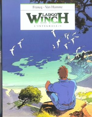 largo winch - l'intégrale (N&B) tome 1 largo winch - l'intégrale (N&B) tome 1