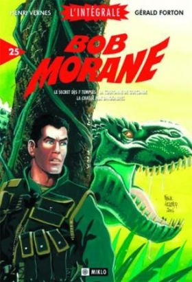 bob morane ; intégrale 25 bob morane ; intégrale 25