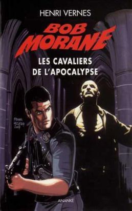 bob morane ; les cavaliers de l'apocalypse