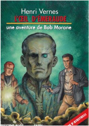 Bob Morane - L'oeil d'émeraude
