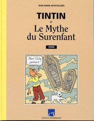 tintin, le mythe du surenfant