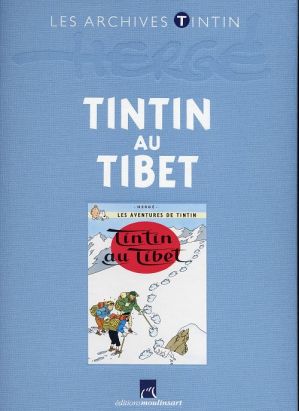 Tintin (Les Archives - Atlas 2010) tome 2 - Tintin au Tibet (éd. 2010)