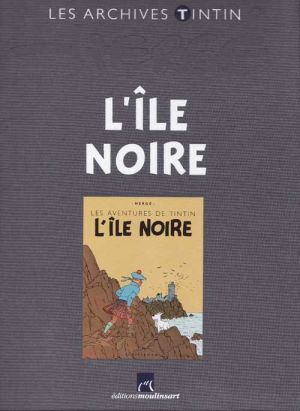 Tintin (Les Archives - Atlas 2010) tome 4 - L'Île Noire (éd. 2010)