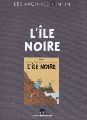 Tintin (Les Archives - Atlas 2010) tome 4 - L'Île Noire (éd. 2010) Tintin (Les Archives - Atlas 2010) tome 4 - L'Île Noire (éd. 2010)