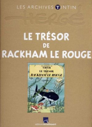 Tintin (Les Archives - Atlas 2010) tome 6 - Le Trésor de Rackham Le Rouge