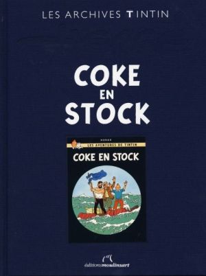 Tintin (Les Archives - Atlas 2010) tome 13 - Coke en stock