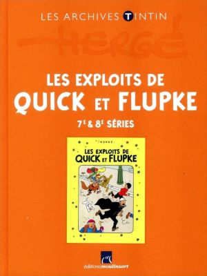 Tintin (Les Archives - Atlas 2010) tome 33 - Les Exploits de Quick et Flupke