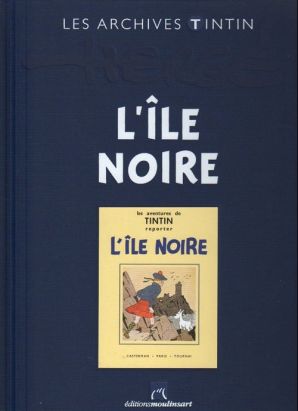 Tintin (Les Archives - Atlas 2010) tome 41 - L'Île noire (éd. 2014) Tintin (Les Archives - Atlas 2010) tome 41 - L'Île noire (éd. 2014)