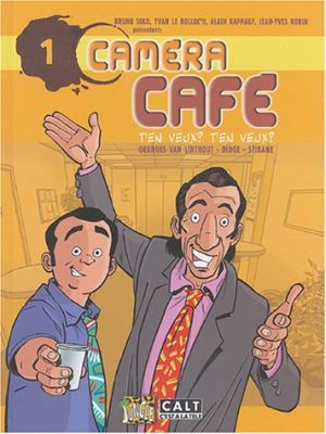 caméra café tome 1 - t'en veux ? t'en veux