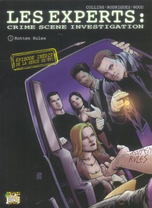 Les experts tome 1 - rotten rules