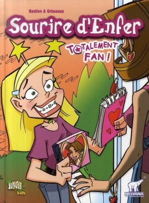 sourire d'enfer tome 4 - totalement fan