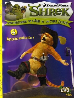 shrek, les histoires de l'âne et du chat potté tome 4 - ânons enfants