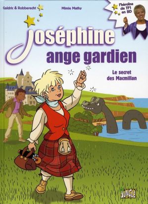 joséphine ange gardien tome 3 - le secret des macmillan