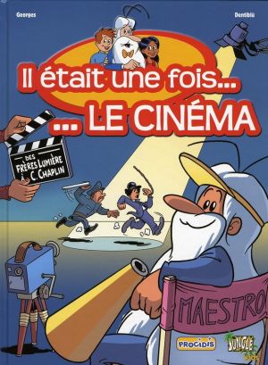 il était une fois... ; le cinéma