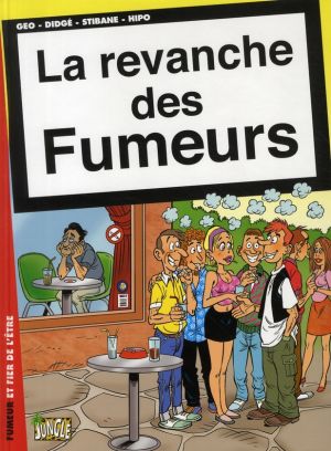 la revanche des fumeurs