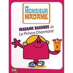 madame bavarde et le prince charmant