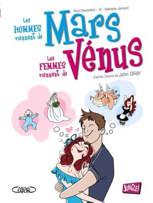 les hommes viennent de Mars, les femmes viennent de Vénus les hommes viennent de Mars, les femmes viennent de Vénus