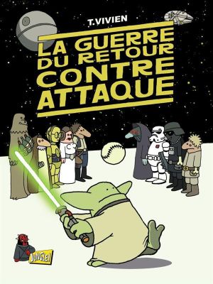 la guerre du retour contre attaque