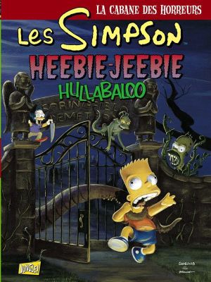 Les Simpson - la cabane des horreurs tome 3 - Heebie-Jeebie Hullabaloo