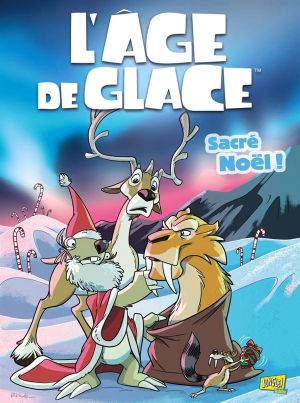 L'âge de glace tome 2 L'âge de glace tome 2