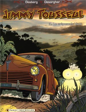 jimmy tousseul tome 3 - le crépuscule blanc