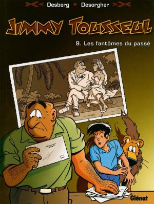 jimmy tousseul tome 9 - les fantômes du passe