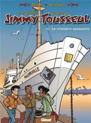 les nouvelles aventures de jimmy tousseul tome 3 - philippeville