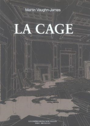 la cage