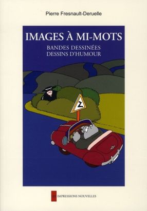 images à mi-mots ; bandes dessinées, dessins d'humour