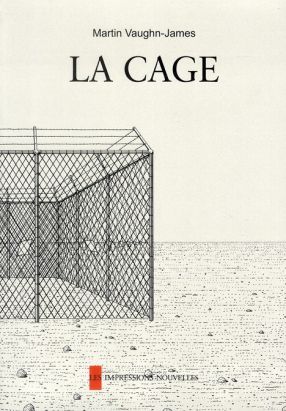 la cage ; la construction de la cage
