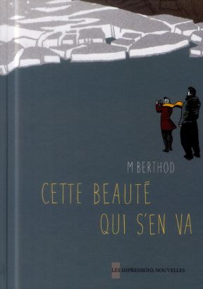 cette beauté qui s'en va