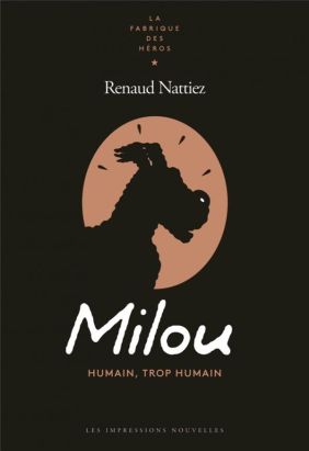 Milou, humain, trop humain