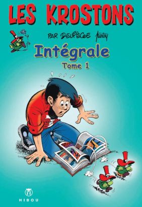 Les krostons - intégrale tome 1