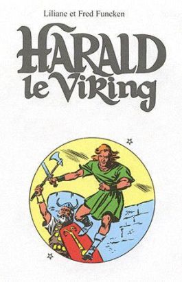 Harald le viking - intégrale tome 1