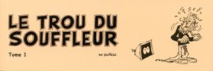 le trou du souffleur tome 2