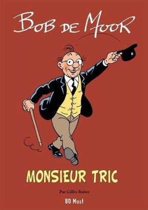 Monsieur Tric - intégrale