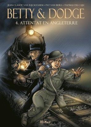 Betty & Dodge tome 4