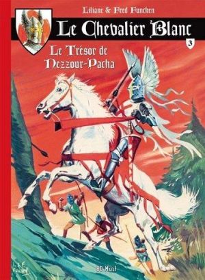 Le Chevalier Blanc tome 3